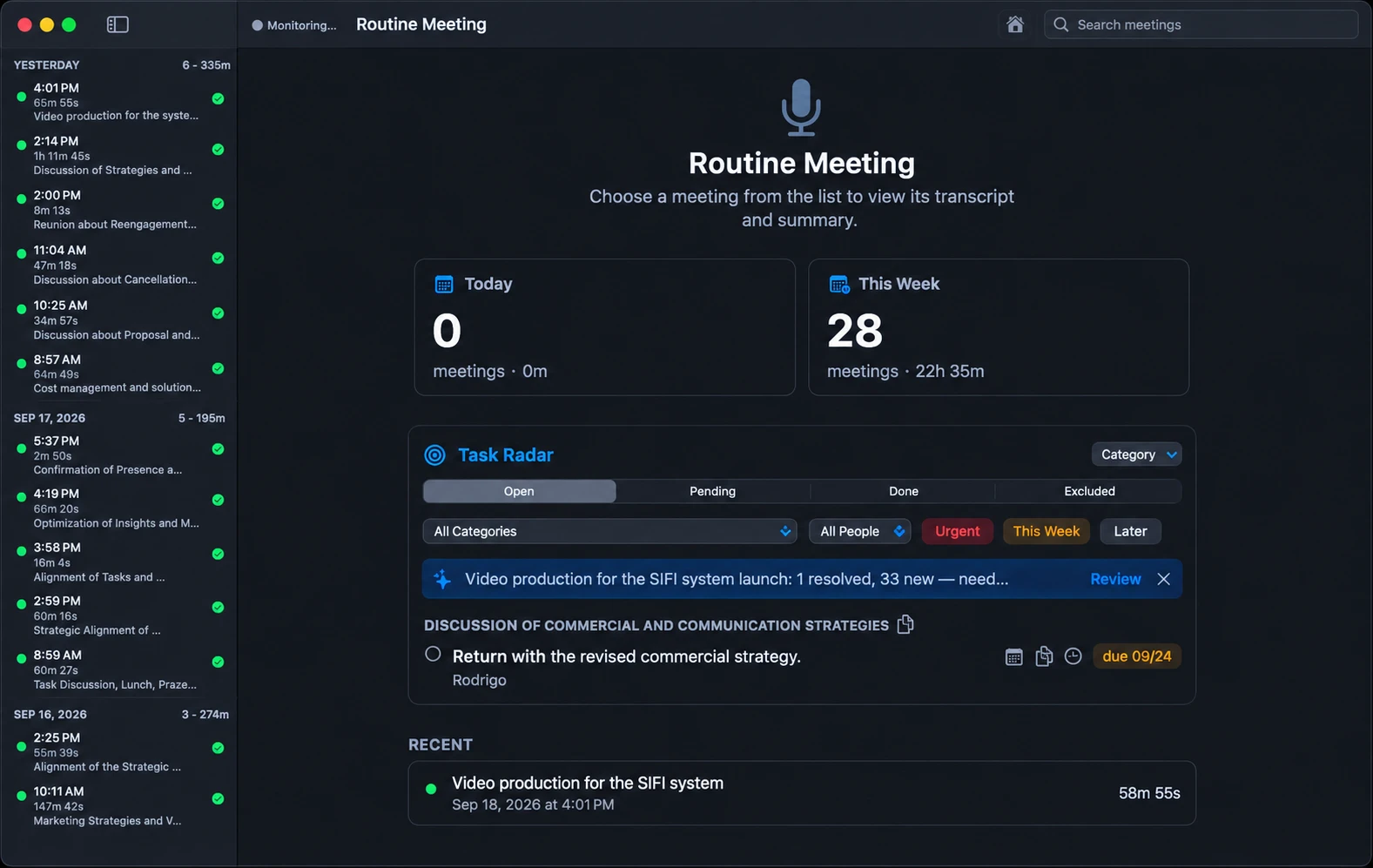 Routine Meeting main window: meeting list, weekly stats and the Task Radar